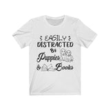 Easily Distracted By Puppies And Books Unisex T-Shirt