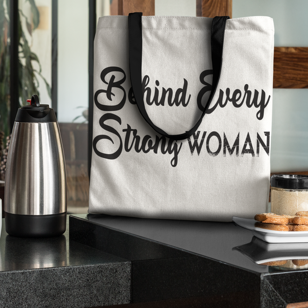 Behind Every Strong Woman Is A Dog That Follows Her To The Bathroom Tote Bag